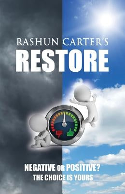 Rashun Carter's Restore by Carter, Rashun