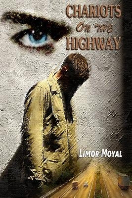 Chariots on the Highway by Nisimov, Amitai
