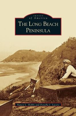 Long Beach Peninsula by Hobbs, Nancy L.