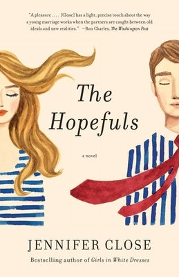 The Hopefuls by Close, Jennifer