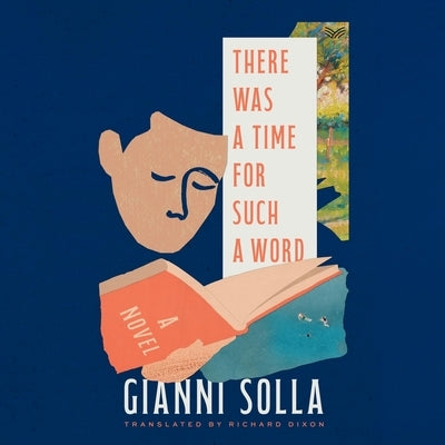There Was a Time for Such a Word by Solla, Gianni