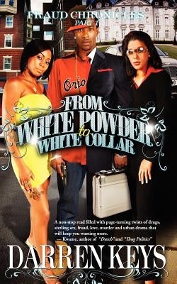 From White Powder to White Collar by Keys, Darren