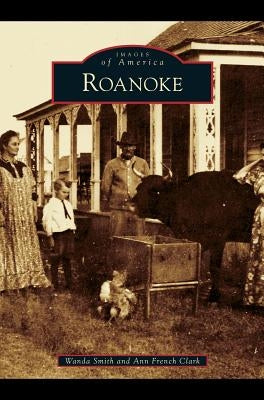 Roanoke by Smith, Wanda