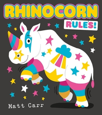 Rhinocorn Rules by Carr, Matt