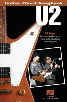 U2 - Guitar Chord Songbook by U2