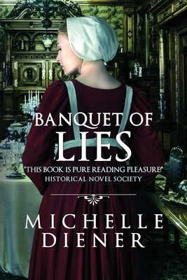 Banquet of Lies by Diener, Michelle
