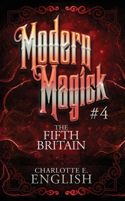 The Fifth Britain by English, Charlotte E.