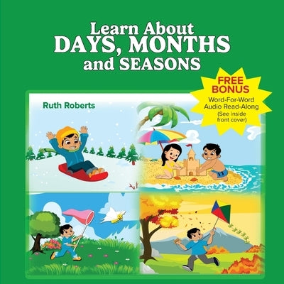 Learn About Days, Months and Seasons by Roberts, Ruth