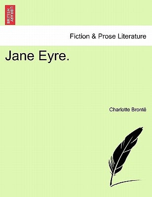Jane Eyre. by Bronte, Charlotte