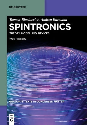 Spintronics by Blachowicz Ehrmann, Tomasz Andrea