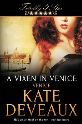 A Vixen in Venice by Deveaux, Kate