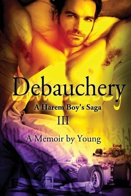 Debauchery by Young
