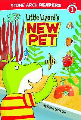 Little Lizard's New Pet by Rowland, Andrew