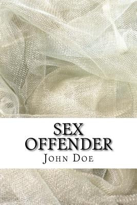 Sex Offender by Doe, John