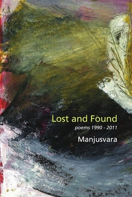 Lost and Found by Manjusvara
