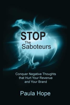 Stop the Saboteurs by Hope, Paula