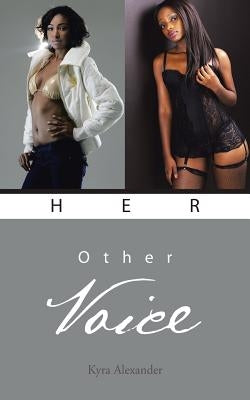 Her Other Voice by Alexander, Kyra