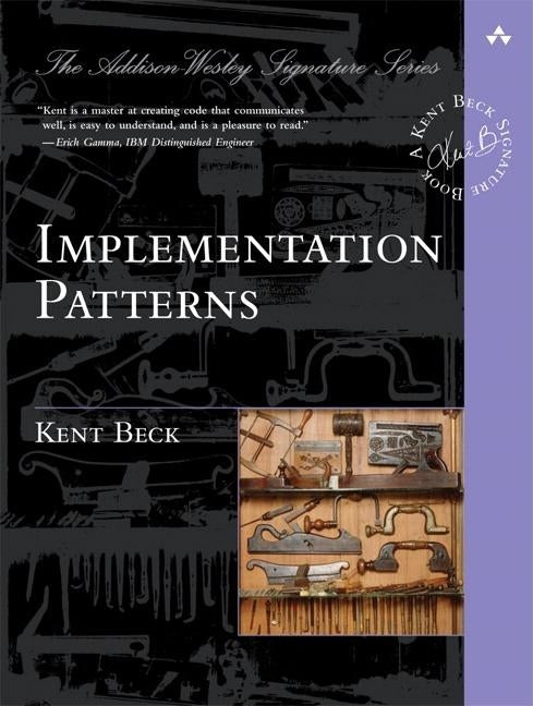 Implementation Patterns by Beck, Kent