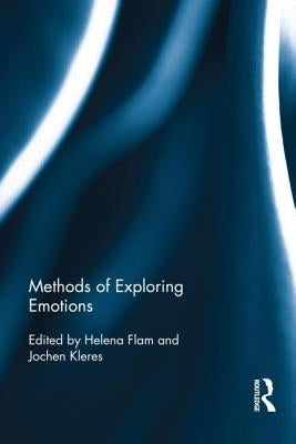 Methods of Exploring Emotions by Flam, Helena