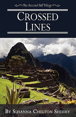 Crossed Lines by Sheehy, Susanna Chelton