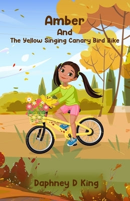 Amber & the Yellow Singing Canary Bird Bike by King, Daphney