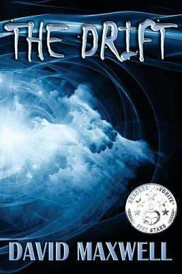 The Drift by Maxwell, David