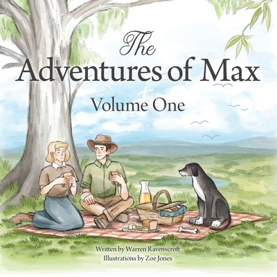 The Adventures of Max. Volume One by Ravenscroft, Warren