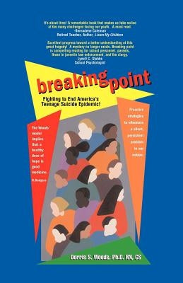 Breaking Point by Woods, Dorris S.