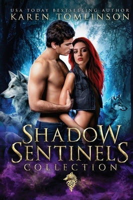 Shadow Sentinels Collection by Tomlinson, Karen