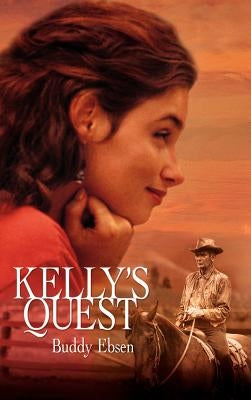 Kelly's Quest by Ebsen, Buddy