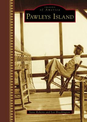 Pawleys Island by Roberts, Steve