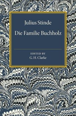 Die Familie Buchholz by Stinde, Julius