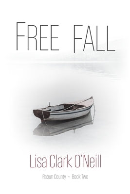 Free Fall by Clark O'Neill, Lisa