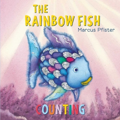 The Rainbow Fish Counting by Pfister, Marcus