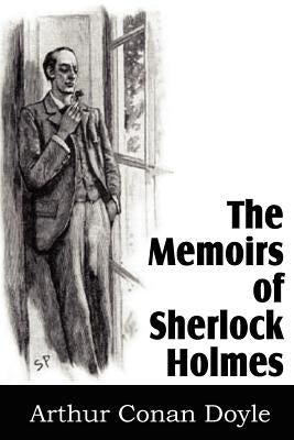 The Memoirs of Sherlock Holmes by Doyle, Arthur Conan