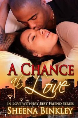 A Chance at Love by Binkley, Sheena