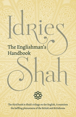 The Englishman's Handbook by Shah, Idries