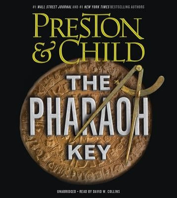 The Pharaoh Key by Preston, Douglas