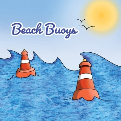 Beach Buoys by Watkins, Tommy