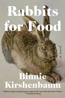 Rabbits for Food by Kirshenbaum, Binnie