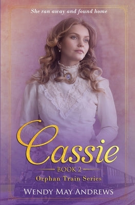 Cassie by Andrews, Wendy May