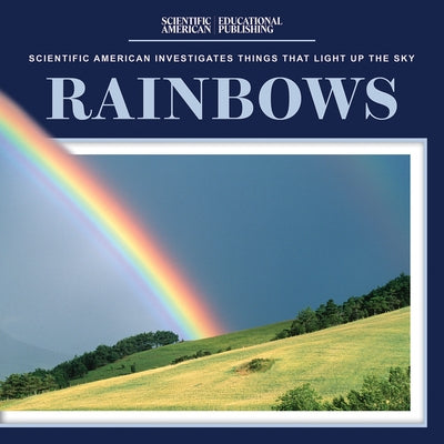 Rainbows by Lombardo, Jennifer