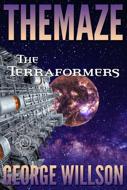The Terraformers by Willson, George