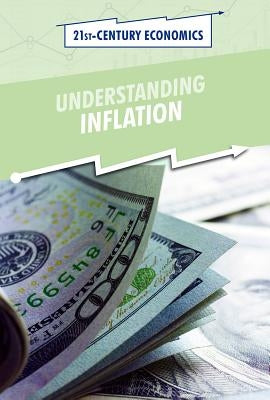 Understanding Inflation by Sebree, Chet'la