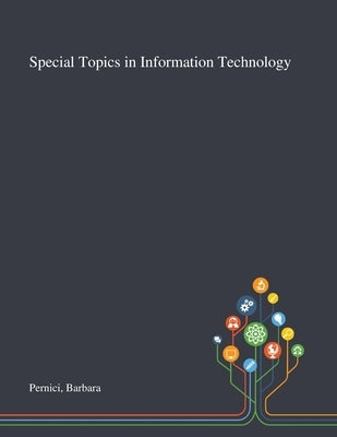Special Topics in Information Technology by Pernici, Barbara