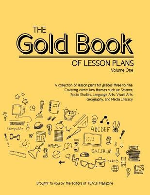 The Gold Book of Lesson Plans, Volume One by Liberman, W. L.