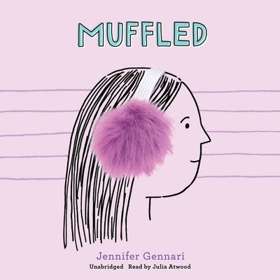 Muffled by Gennari, Jennifer