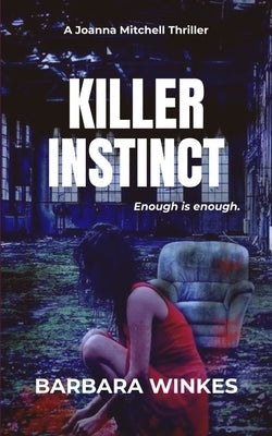Killer Instinct: A Lesbian Thriller by Winkes, Barbara