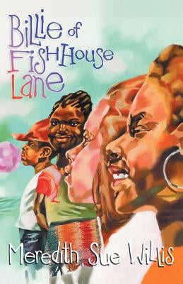 Billie of Fish House Lane by Willis, Meredith Sue