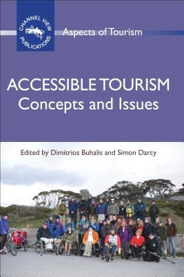 Accessible Tourism: Concepts and Issues by Buhalis, Dimitrios